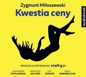Kwestia ceny - Zygmunt Miłoszewski