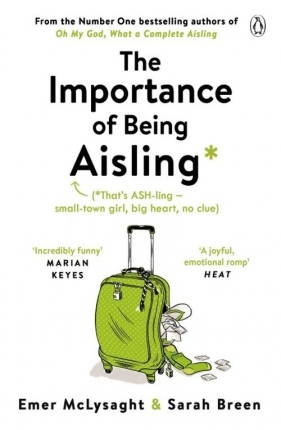 The Importance of Being Aisling - Emer McLysaght, Sarah Breen