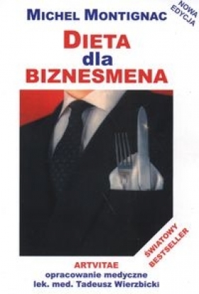 Dieta dla biznesmena - Michel Montignac