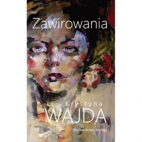 Zawirowania - Krystyna Wajda