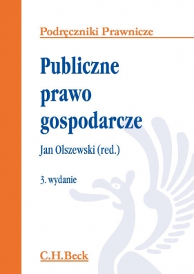 Publiczne prawo gospodarcze - Olszewski Jan