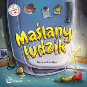 Maślany ludzik - Gabriel Cortina