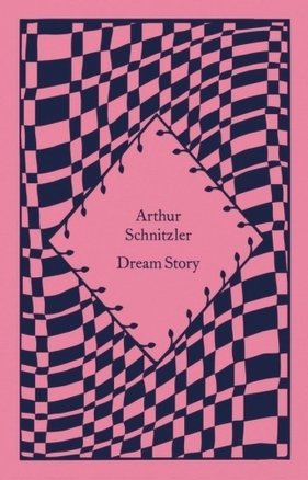 Dream Story - Schnitzler Arthur