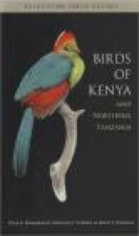 Birds of Kenya and Northern Tanzania David Pearson, Donald Turner, Dale Zimmerman