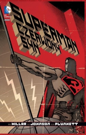Superman - Czerwony syn - Millar Mark