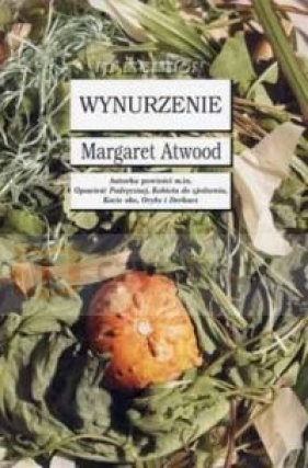 Wynurzenie - Margaret Atwood