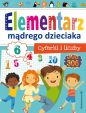 Elementarz mądrego dzieciaka. Cyferki i liczby - Opracowanie zbiorowe, Opracowanie zbiorowe