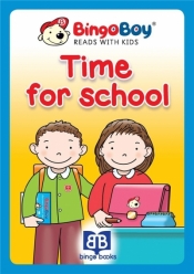 Bingo Boy reads with Kids. Time for School