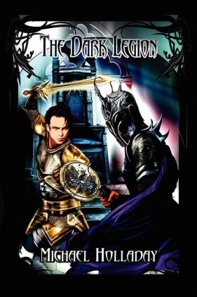 The Dark Legion - Holladay Michael
