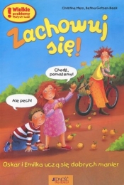Zachowuj się Oskar i Emilka uczą się dobrych manier