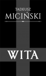 Wita Tadeusz Miciński