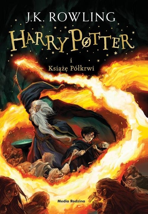 Harry Potter i Książę Półkrwi. Tom 6