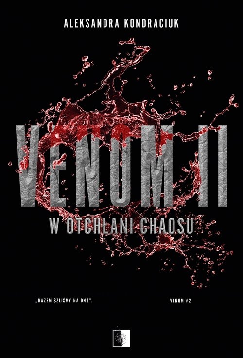 Venom II W otchłani chaosu