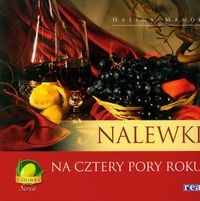 Nalewki na cztery pory roku