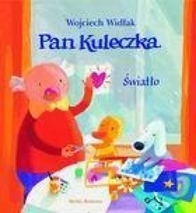 Pan Kuleczka. Światło - Wojciech Widłak
