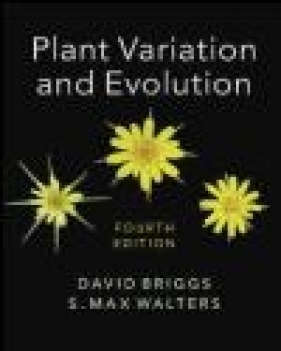 Plant Variation and Evolution - Stuart Max Walters, David Briggs
