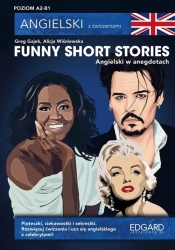 Funny Short Stories Angielski w anegdotach - Kamont Anna, Wiśniewska Alicja, Gajek Greg