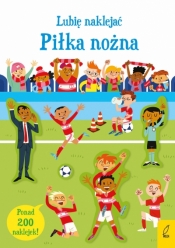 Lubię naklejać. Piłka nożna - Sam Smith