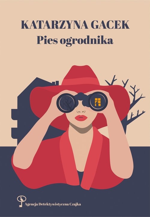 Pies ogrodnika. Agencja Detektywistyczna CZAJKA