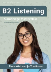 Listening B2 Cambridge Masterclass with Practice.. - Jo Tomlinson, Fiona Aish