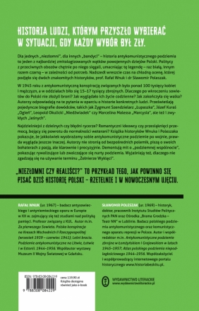 Niezłomni czy realiści? Polskie podziemie antykomunistyczne bez patosu - Rafał Wnuk, Sławomir Poleszak