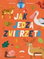 Jak jedzą zwierzęta - Octavio Pintos, Martin Lannuzzi