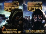 Metro 2033 Prawo do użycia siły / Metro 2033 Echo zgasłego świata - Szabałow Denis
