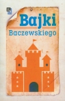 Bajki Baczewskiego Marek Krystian Emanuel Baczewski