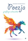 Poezja profiluje człowieka