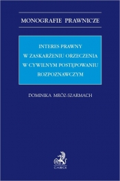 Interes prawny w zaskarżeniu orzeczenia w cywilnym postępowaniu rozpoznawczym