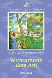 Wymarzony dom Ani - Lucy Maud Montgomery