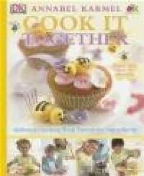 Cook it Together! Annabel Karmel