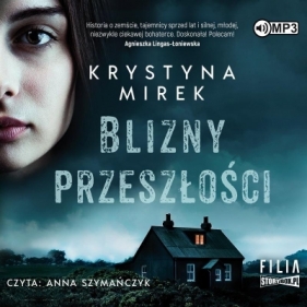 Blizny przeszłości audiobook - Krystyna Mirek