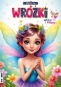 Magiczne wróżki - Opracowanie zbiorowe, Opracowanie zbiorowe