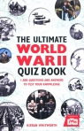 The Ultimate World War II Quiz Whitworth Kieran