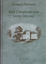 Ród Chreptowiczów herbu Odrowąż  Ryżewski Grzegorz