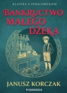 Klasyka z opracowaniem. Bankructwo małego Dżeka Janusz Korczak