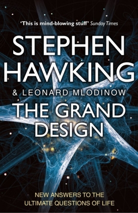 The Grand Design - Stephen Hawking, Mldinow Leonard