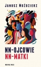NN-ojcowie NN - Matki - Janusz Moździerz