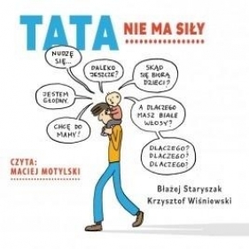 Tata nie ma siły audiobook - Staryszak Błażej, Wiśniewski Krzysztof