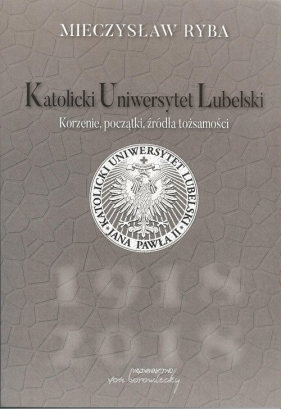 Katolicki Uniwersytet Lubelski - Ryba Mieczysław