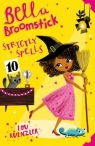 Bella Broomstick: Strictly Spells 4 Kuenzler Lou