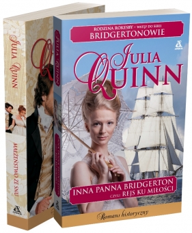 Inna panna Bridgerton, czyli rejs ku miłości + Małżeństwo ze snu (pakiet) - Julia Quinn