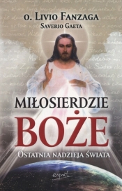 Miłosierdzie Boże - Livio Fanzaga