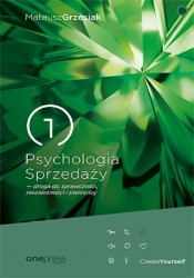 Psychologia Sprzedaży. - Mateusz Grzesiak