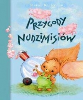 Przygody Nudzimisiów - Klimczak Rafał