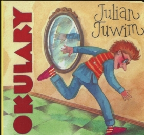 Okulary - Julian Tuwim