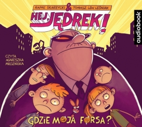 Hej Jędrek! Gdzie moja forsa? C (Audiobook) - Rafał Skarżycki, Tomasz Lew Leśniak