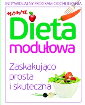 Nowa dieta modułowa - Opracowanie zbiorowe