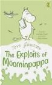 The Exploits of Moominpappa - Tove Jansson